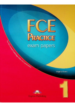 FCE Practice Exam Papers 1