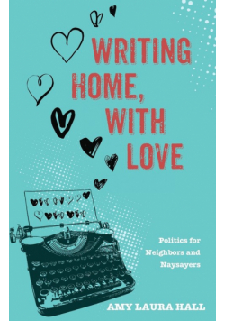 Writing Home, With Love