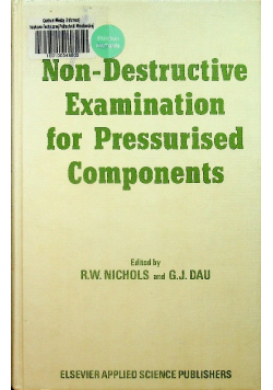 Non destructive examination for Pressurised Components