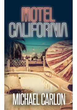 Motel California