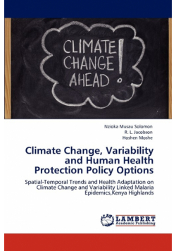 Climate Change, Variability and Human Health Protection Policy Options