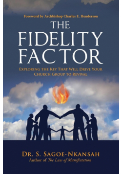 The Fidelity Factor