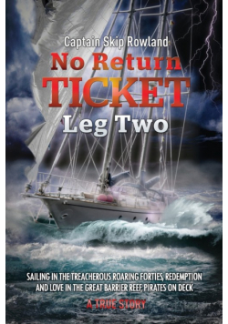 No Return Ticket - Leg Two
