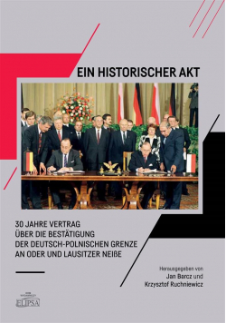 Ein Historischer Akt - 30 Jahre Vertrag..