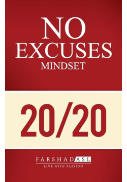 The "No Excuses" Mindset