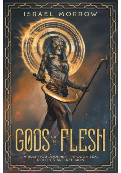 Gods of the Flesh