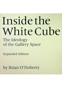 Inside the White cube