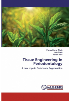 Tissue Engineering in Periodontology