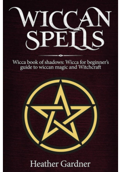 Wiccan Spells Wicca book of shadows