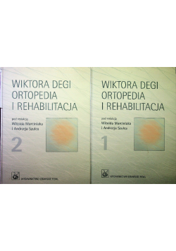 Ortopedia i rehabilitacja tom 1 i 2