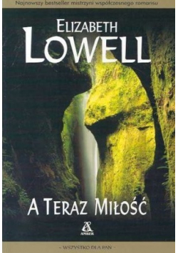 A teraz miłość