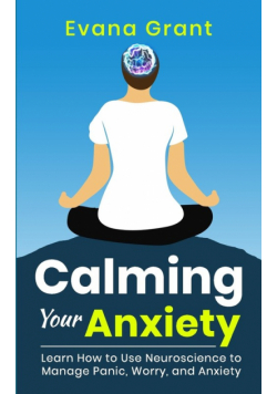 Calming Your Anxiety