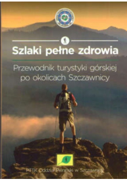 Szlaki pełne zdrowia