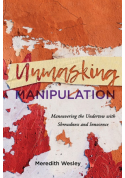 Unmasking Manipulation