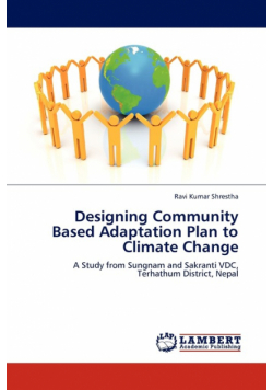 Designing Community Based Adaptation Plan to Climate Change