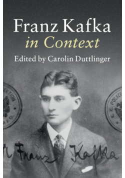 Franz Kafka in Context