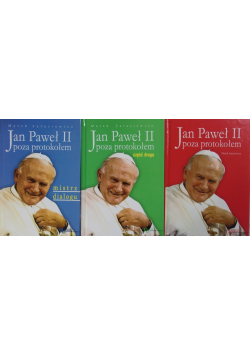Jan Paweł II poza protokołem 3 tomy