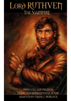 Lord Ruthven the Vampire