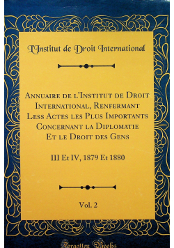 Annuaire de linstitu de Driot international  reprint