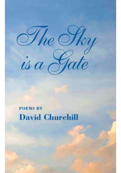 The Sky Is a Gate