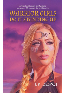 Warrior Girls Do It Standing Up