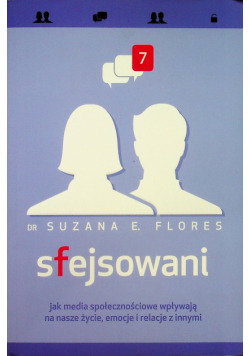 Sfejsowani Jak media społecznościowe wpływają