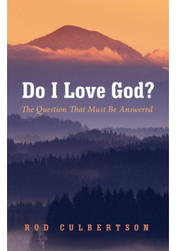 Do I Love God?