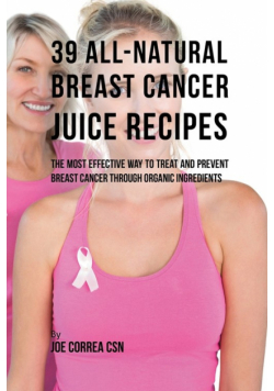 39 All-natural Breast Cancer Juice Recipes