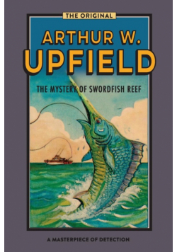 The Mystery Of Swordfish Reef