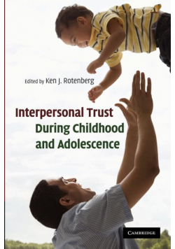 Interpersonal Trust During Childhood and Adolescence