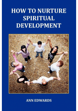 How to Nurture Spiritual Development