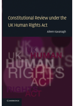 Constitutional Review Under the UK Human Rights ACT