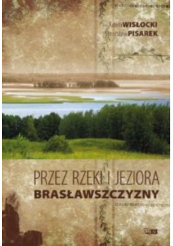 Przez rzeki i jeziora Brasławszczyzny