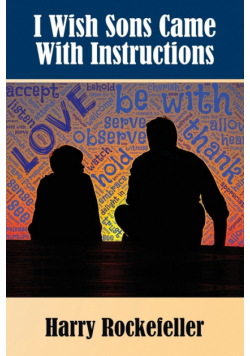 I Wish Sons Came With Instructions