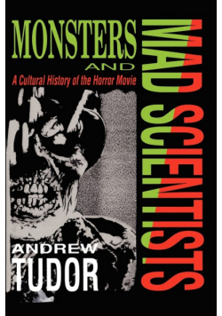 Monsters and Mad Scientists