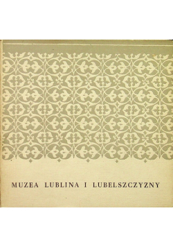 Muzea Lubina i Lubelszczyzny
