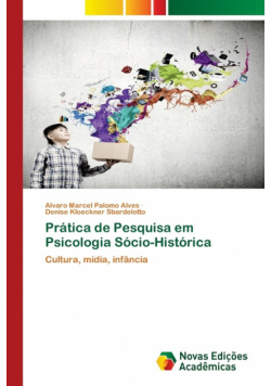 Prática de Pesquisa em Psicologia Sócio-Histórica