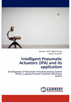 Intelligent Pneumatic Actuators (IPA) and its application