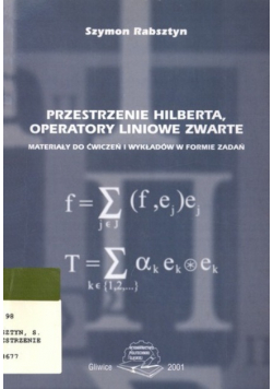 Przestrzenie hilberta operatory liniowe zwarte
