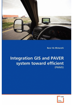Integration GIS and PAVER system toward efficient