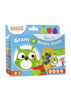 Gram z Sówką Zuzią. Owoce (Książka + gra)