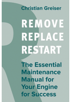 Remove, Replace, Restart