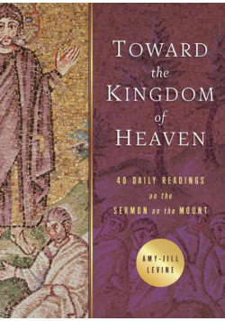 Toward the Kingdom of Heaven