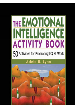 The Emotional Intelligence Activity Book
