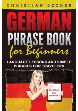 German Phrase Book for Beginners