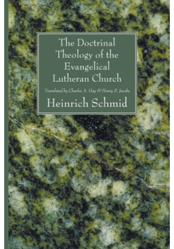 The Doctrinal Theology of the Evangelical Lutheran Church