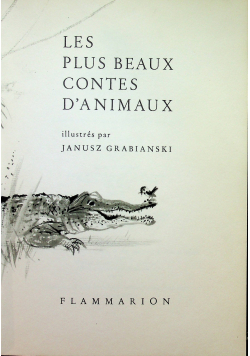 Les plus beaux contes d ' animaux