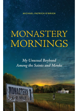 Monastery Mornings