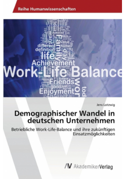 Demographischer Wandel in deutschen Unternehmen