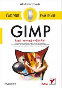 GIMP Ćwiczenia praktyczne